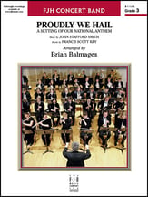 Proudly We Hail Concert Band sheet music cover